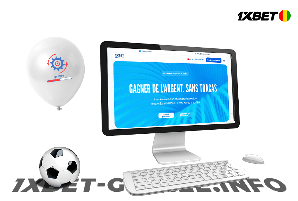 Pourquoi mettre à jour l'application 1xPartners sur PC