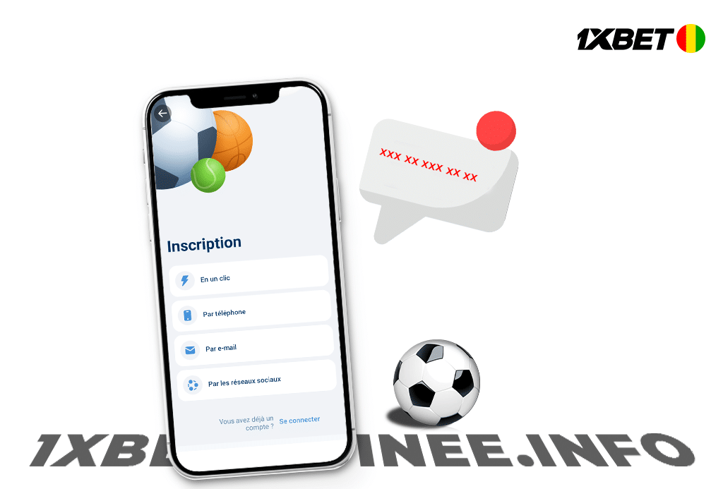 Comment créer un compte 1xBet Guinée avec un numéro de téléphone